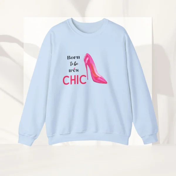 Born to Be Très Chic Sweatshirt with pink stilettos design on Gildan 18000 - Light Blue Flatlay