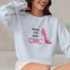 Born to Be Très Chic Sweatshirt with pink stilettos design on Gildan 18000 - Light Blue