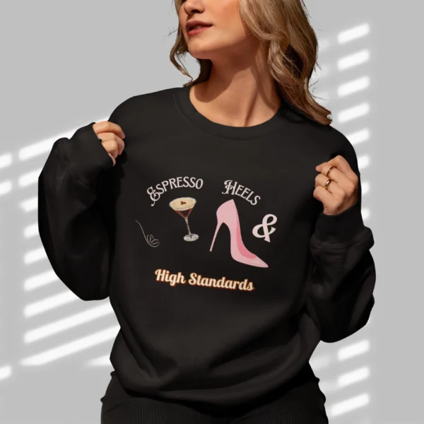 Espresso Heels & High Standards Sweatshirt Black – Gildan 18000