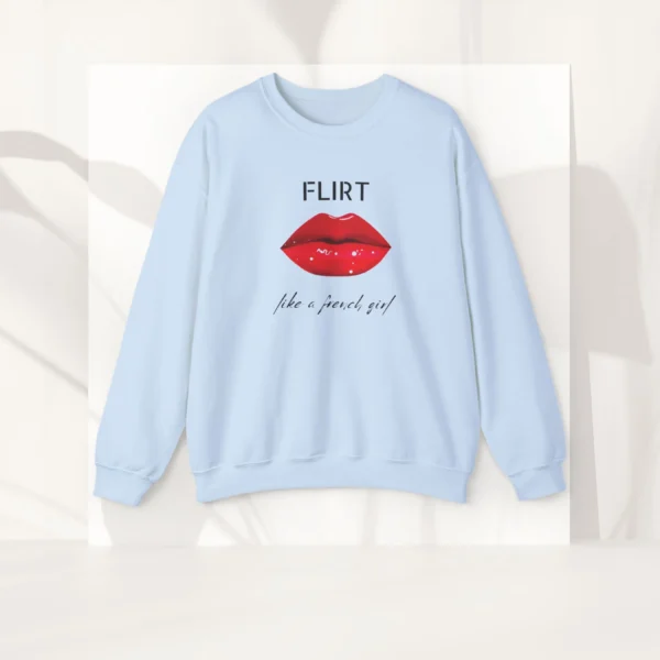 Flirt Like A French Girl with Red Lip design on Gildan 18000 - Light Blue Flatlay