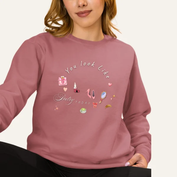 Sweatshirt with “You Look Like Poetry Today” quote and soft illustrated aesthetic elements like perfume, lipstick, ribbons, and hearts - Crimson